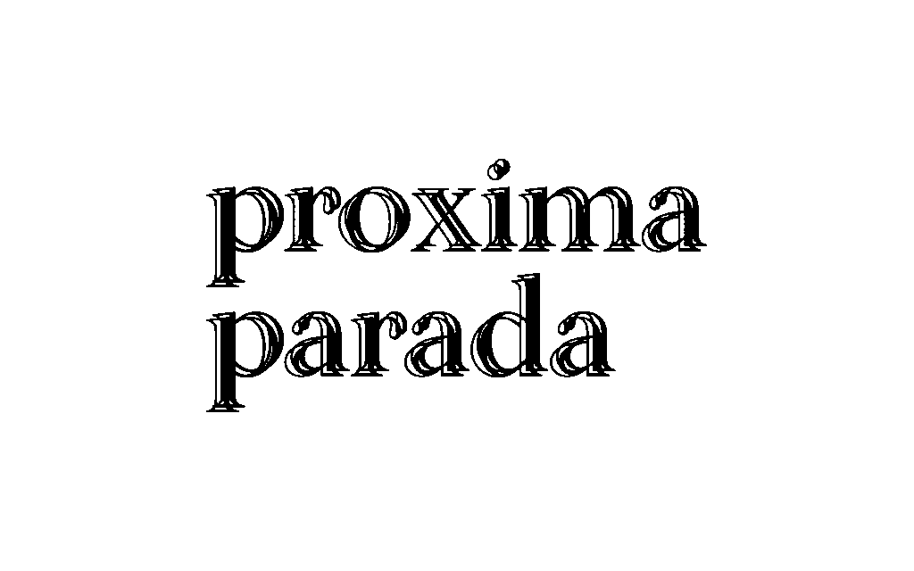 Proxima Parada
